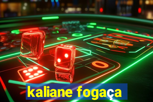 kaliane fogaça